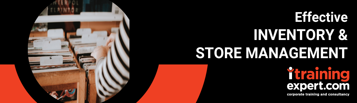 Effective Inventory & Store Management