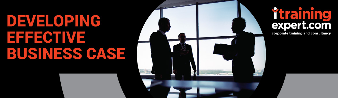 Developing Effective Business Case