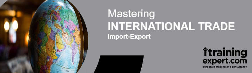 Mastering International Trade - Import Export: Essential Concepts for Success