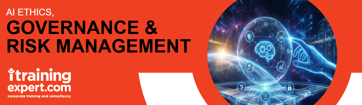 AI Ethics, Governance & Risk Management