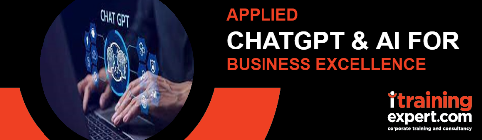 Applied ChatGPT & AI for Business Excellence - leadership training programme by iTrainingExpert