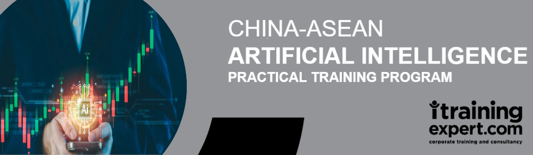 China-ASEAN Artificial Intelligence Practical Training Program