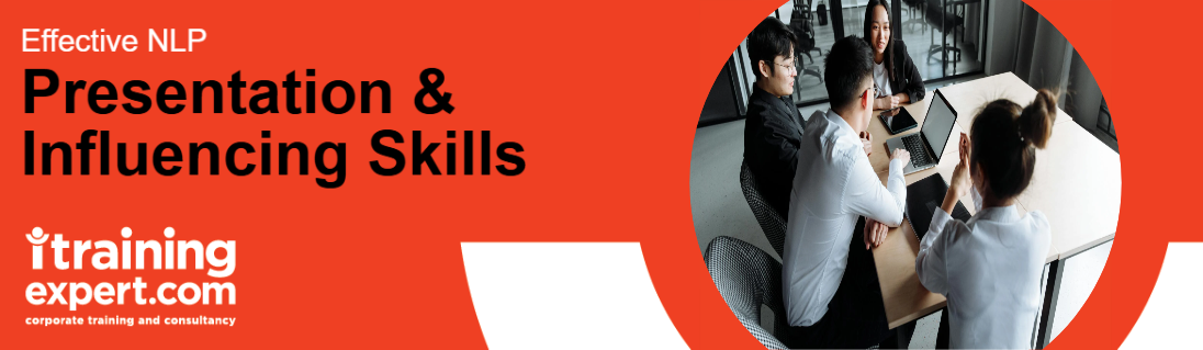 Effective Presentation & Influencing Skills Using NLP