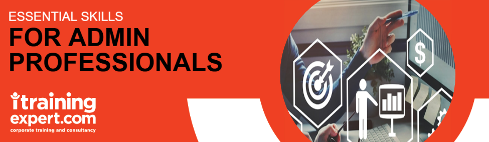 Essential Skills for Admin Professionals (1 day)
