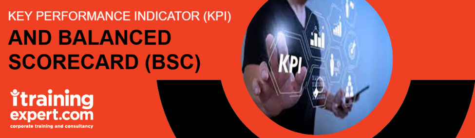 Key Performance Indicator (KPI) And Balanced Scorecard (BSC)