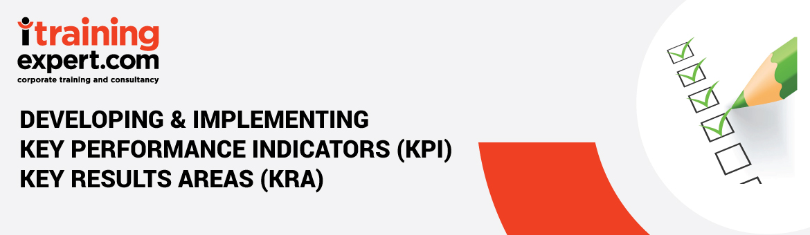 Developing and Implementing Key Performance Indicators (KPI) And Key Results Area (KRA)