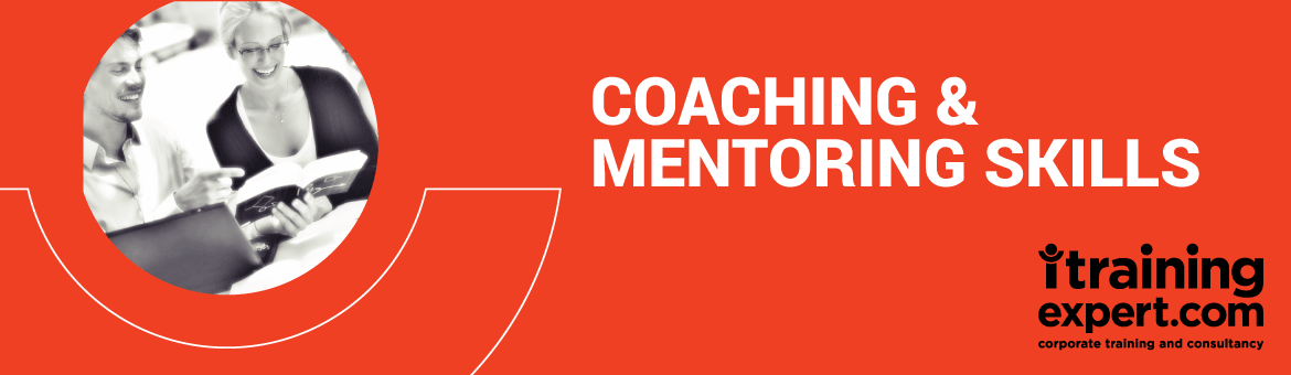 Coaching and Mentoring Skills